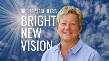 Dr Lise Alschuler's Bright New Vision