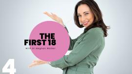The First 18 | Understanding Transformational Care
